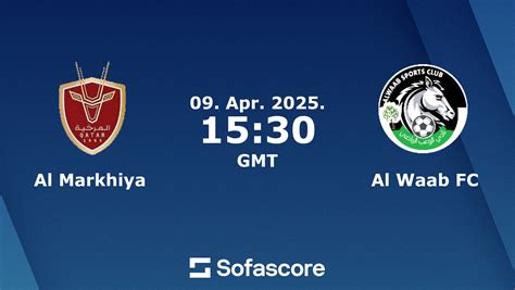 al waab soccerway|Al Markhiya vs. Al Waab .